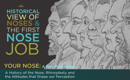 History of Noses from Toronto Rhinoplasty Expert Dr. Adamson
