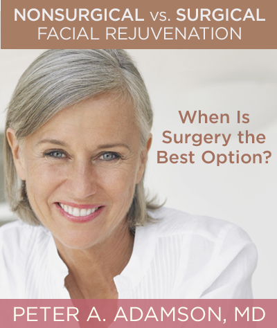 Nonsurgical vs. surgical facial rejuvenation